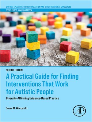 cover image of A Practical Guide for Finding Interventions That Work for Autistic People